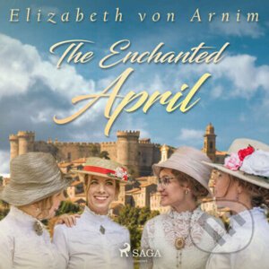 The Enchanted April (EN) - Elizabeth von Arnim