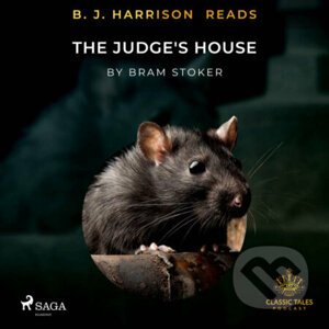 B. J. Harrison Reads The Judge's House (EN) - Bram Stoker