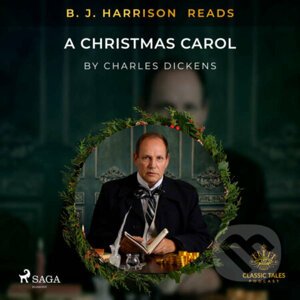 B. J. Harrison Reads A Christmas Carol (EN) - Charles Dickens