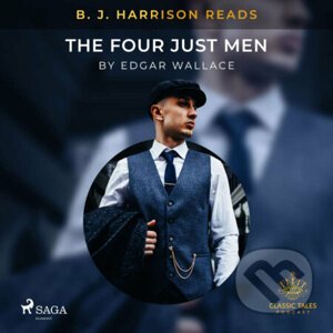B. J. Harrison Reads The Four Just Men (EN) - Edgar Wallace