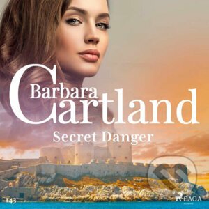 Secret Danger (Barbara Cartland's Pink Collection 143) (EN) - Barbara Cartland