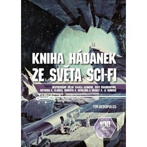 Kniha hádanek ze světa sci-fi - Tim Dedopulos