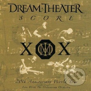 Dream Theater: Score - 20TH ANNIVERSARY WORLD TOUR - Dream Theater