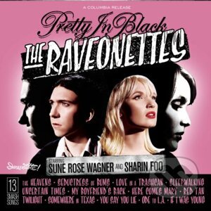 Raveonettes: Pretty in Black - Raveonettes