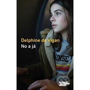 No a já - Delphine de Vigan