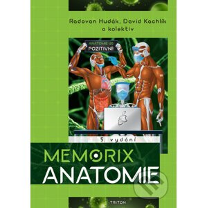 Memorix anatomie - Radovan Hudák, Ondřej Volný, David Kachlík