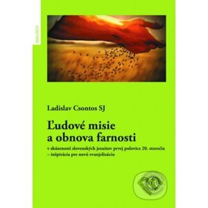 Ľudové misie a obnova farnosti - Ladislav Csontos