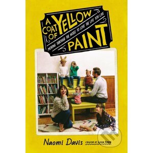 A Coat of Yellow Paint - Naomi Davis