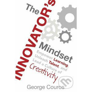 The Innovator's Mindset - George Couros