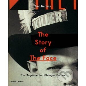 The Story of The Face - Paul Gorman