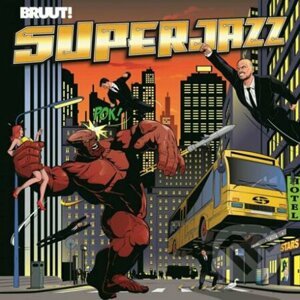 Bruut!: Superjazz - Bruut!