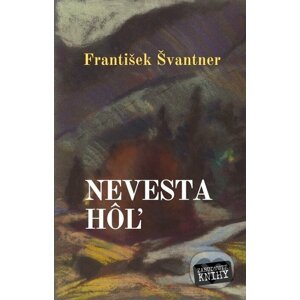 E-kniha Nevesta hôľ - František Švantner
