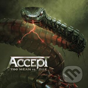Accept: Too Mean To Die LP - Accept