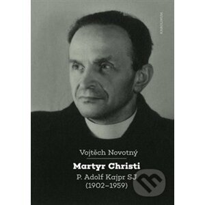 Martyr Christi - Vojtěch Novotný