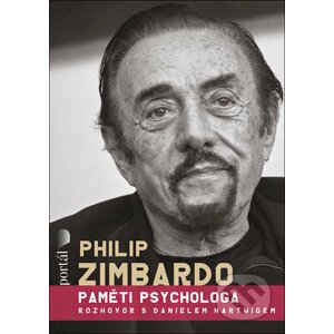 Paměti psychologa - Philip Zimbardo, Daniel Harwig