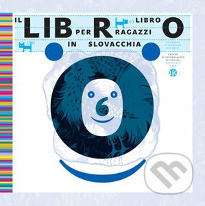 Il libro per ragazzi slovacchia - Ľubica Kepštová