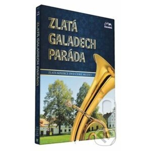 Zlatá Galadechparáda - Česká Muzika