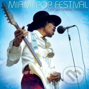 Jimi Hendrix: Miami Pop Festival - Jimi Hendrix