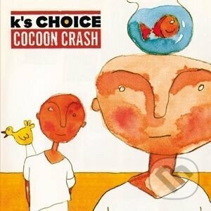 K's Choice: Cocoon Crash - K's Choice