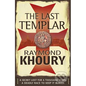 The Last Templar - Raymond Khoury