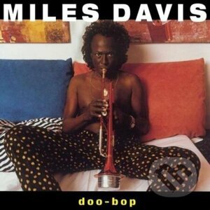 Miles Davis: Doo-bop - Miles Davis