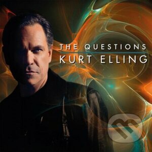 Kurt Elling: Questions - Kurt Elling