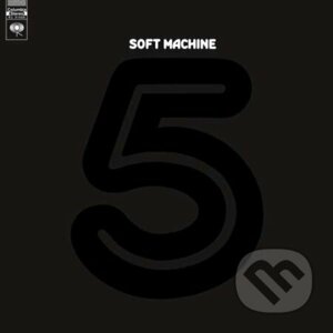 Soft Machine: Fifth - Soft Machine