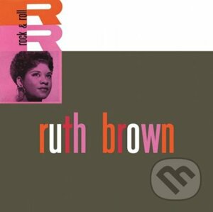 Ruth Brown: Rock & Roll - Ruth Brown