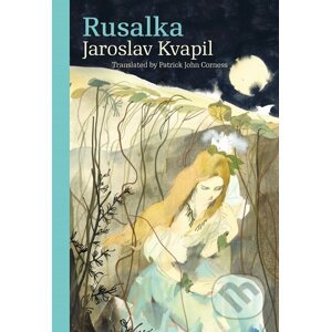 E-kniha Rusalka - Jaroslav Kvapil