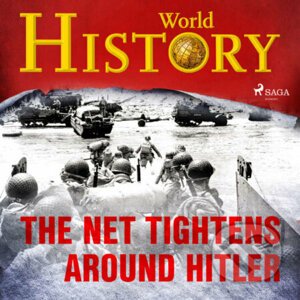 The Net Tightens Around Hitler (EN) - World History