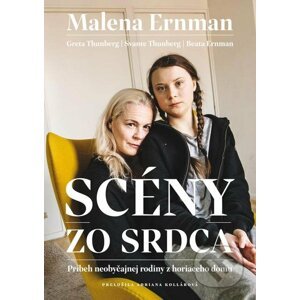 E-kniha Scény zo srdca - Malena Ernman, Greta Thunberg, Svante Thunberg, Beata Ernman
