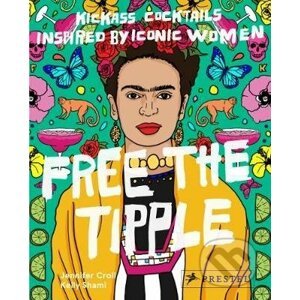 Free the Tipple - Jennifer Croll , Kelly Shami (ilustrátor)