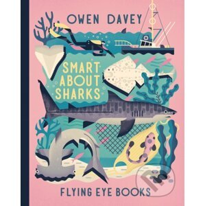 Smart About Sharks - Owen Davey