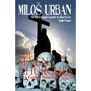 The Seven Churches - Miloš Urban