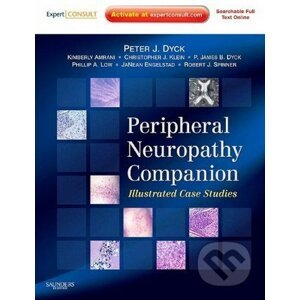 Companion to Peripheral Neuropathy - Peter J. Dyck, Christopher J. Klein a kolektív