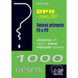 1000 riešení 4/2021 - DPH po zmenách od roku 2021 - Poradca s.r.o.