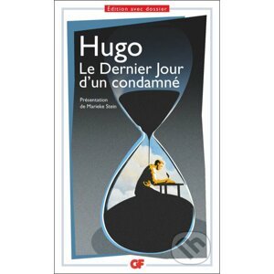 Le Dernier Jour d'un Condamné - Victor Hugo