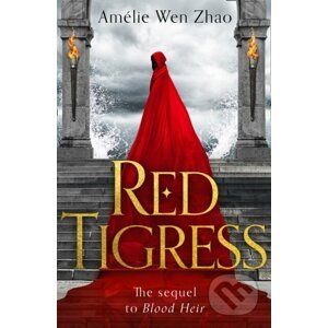 Red Tigress - Amelie Wen Zhao