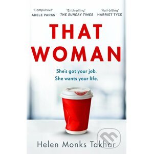 That Woman - Helen Monks Takhar