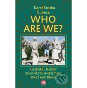 Who Are We? - Karel Kostka