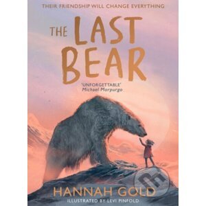The Last Bear - Hannah Gold, Levi Pinfold (ilustrátor)