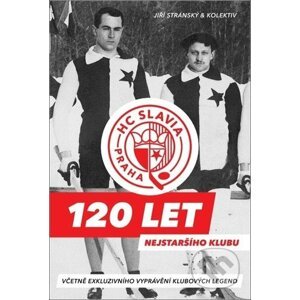 HC Slavia Praha 120 let nejstaršího klubu - Jiří Stránský, Jakub Slunečko, Jakub Mezlík