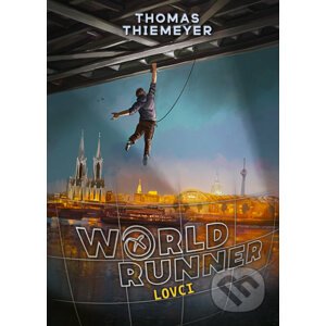 Worldrunner Lovci - Thomas Thiemeyer, Jann Kerntke (Ilustrátor)