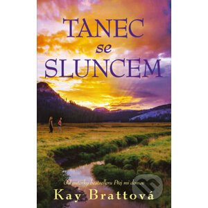 E-kniha Tanec se sluncem - Kay Bratt