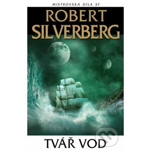 E-kniha Tvář vod - Robert Silverberg