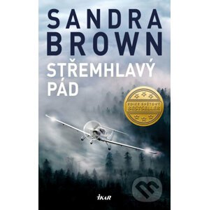 E-kniha Střemhlavý pád - Sandra Brown