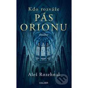 E-kniha Kdo rozváže pás Orionu - Aleš Rozehnal