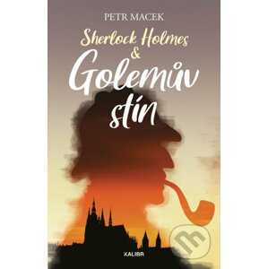 E-kniha Sherlock Holmes – Golemův stín - Petr Macek