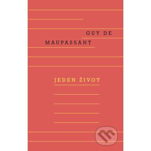 E-kniha Jeden život - Guy de Maupassant