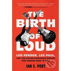 The Birth of Loud - Ian S. Port